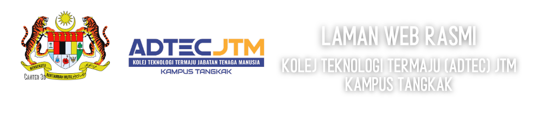 Portal Rasmi ADTEC JTM Kampus Tangkak